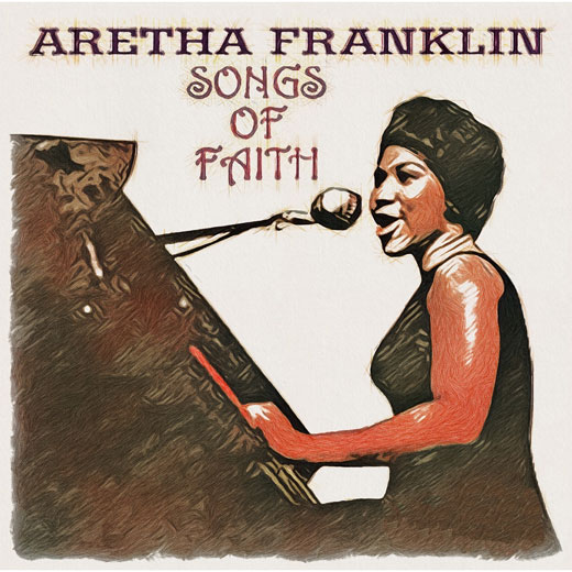 The cover of Aretha Franklin's album, Songs of Faith.