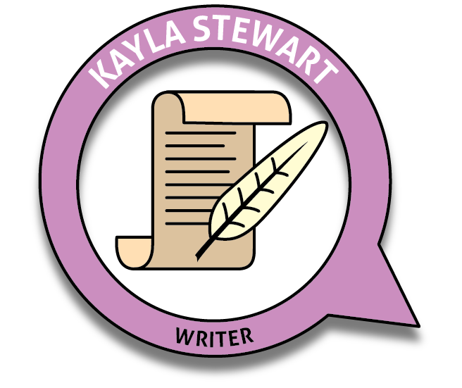 An illustrated badge with a scroll and feather pen, naming Kayla Stewart, a writer.
